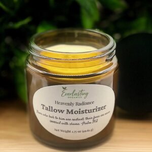 Heavenly Radiance Tallow Moisturizer glass jar with label showing Psalm 34:5 by Everlasting Organics